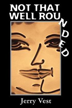 Paperback Not That Well Rounded Book