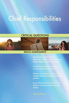 Paperback Chief Responsibilities Critical Questions Skills Assessment Book