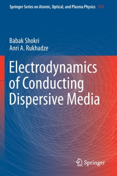 Paperback Electrodynamics of Conducting Dispersive Media Book