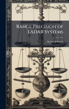 Hardcover Range Precision of LADAR Systems Book