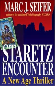 Paperback Staretz Encounter: A New Age Thriller Book