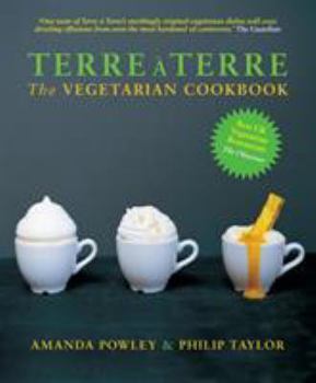 Hardcover Terre ? Terre: The Vegetarian Cookbook Book