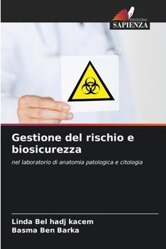 Paperback Gestione del rischio e biosicurezza [Italian] Book