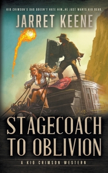 Paperback Stagecoach To Oblivion: A Western Novel Book