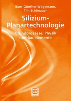 Paperback Silizium-Planartechnologie: Grundprozesse, Physik Und Bauelemente [German] Book