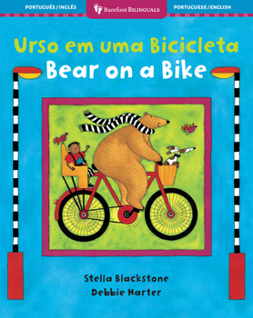 Bear on a Bike (Bilingual Portuguese & English) (Barefoot Bilinguals) (Portuguese and English Edition)