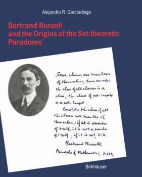 Hardcover Bertrand Russell and the Origins of the Set-theoretic ‘Paradoxes’ Book