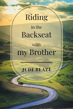 Paperback Riding in the Backseat with my Brother Book