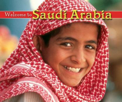 Library Binding Welcome to Saudi Arabia Book