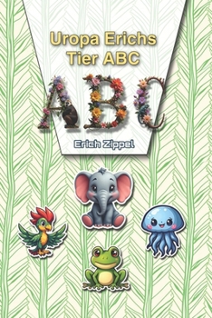 Paperback Uropa Erichs Tier ABC [German] Book