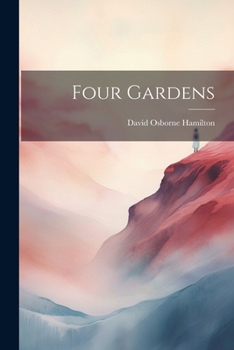 Paperback Four Gardens Book