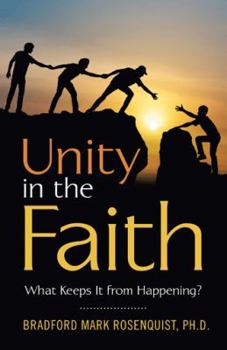 Paperback Unity in the Faith: What Keeps It from Happening? Book