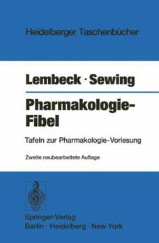 Paperback Pharmakologie-Fibel: Tafeln Zur Pharmakologie-Vorlesung [German] Book