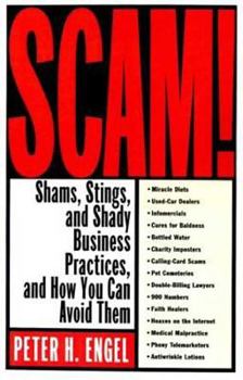 Paperback Scam!: Shams, Stings, and Shady Business Practices, and How You Can Avoid Them Book