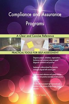 Paperback Compliance and Assurance Programs A Clear and Concise Reference Book