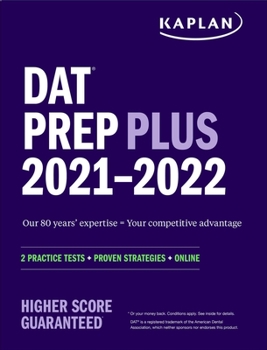 Paperback DAT Prep Plus 2021-2022: 2 Practice Tests Online + Proven Strategies Book