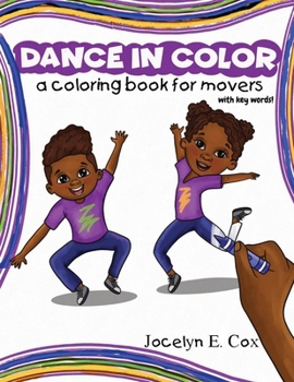 Paperback Dance in Color: A Coloring Book for Movers Book