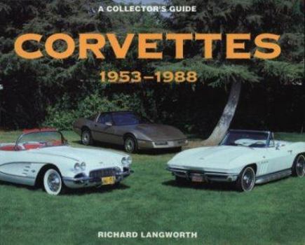 Paperback The Corvettes: 1953-1988 Book