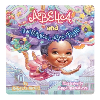 Paperback Abella and the Magical Afro Puffs Book