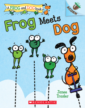 Paperback Frog Meets Dog: An Acorn Book (a Frog and Dog Book #1): Volume 1 Book