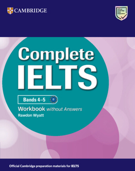 Paperback Complete Ielts Bands 4-5 Workbook Without Answers Book