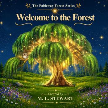 Welcome to the Forest (Fableway Forest)