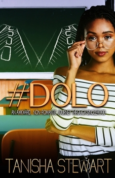 Paperback #Dolo: An Awkward, Non-Romantic Journey Through Singlehood Book