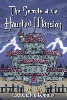 Paperback The Secrets of the Haunted Mansion Book