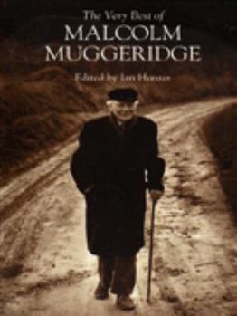 Paperback THE VERY BEST OF MALCOLM MUGGERIDGE Book