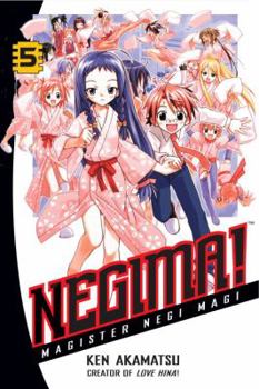 Negima! Magister Negi Magi, Vol. 5 - Book #5 of the Negima! Magister Negi Magi