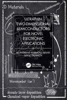 Paperback Ultrathin Two-Dimensional Semiconductors for Novel Electronic Applications Book