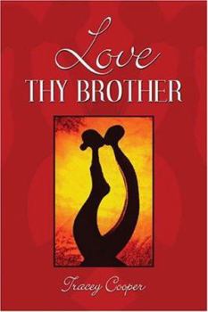Paperback Love Thy Brother Book