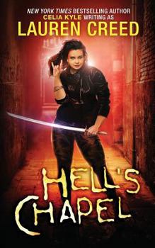 Hell's Chapel - Book #1 of the Caith Morningstar