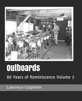 Paperback Outboards: 80 Years of Reminiscence Volume 2 Book