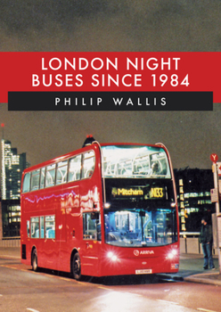 Paperback London Night Buses Since 1984 Book