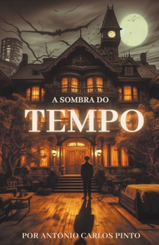 Paperback A Sombra do Tempo [Portuguese] Book