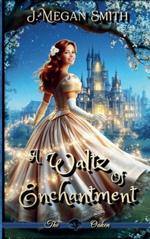 Paperback A Waltz of Enchantment Book