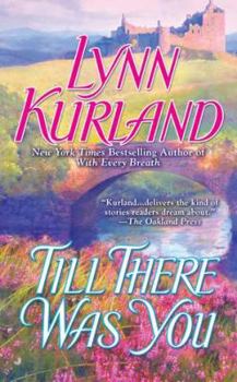 Till There Was You - Book #15 of the de Piaget/MacLeod Romances: Publication Order