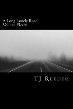Paperback A Long Lonely Road Volume Eleven Book