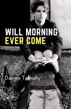 Paperback Will Morning Ever Come Book