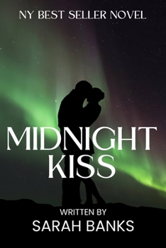 Midnight Kiss: A Thriller