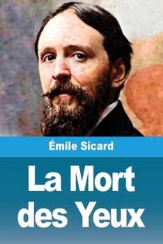 Paperback La Mort des Yeux [French] Book