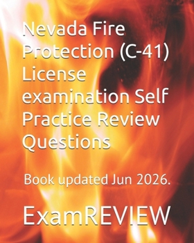 Nevada Fire Protection (C-41) License Examination Self Practice Review Questions