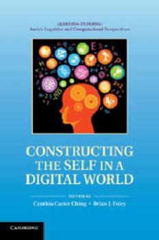 Paperback Constructing the Self in a Digital World Book
