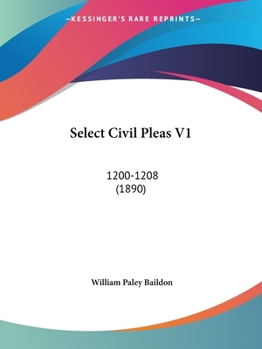 Paperback Select Civil Pleas V1: 1200-1208 (1890) Book