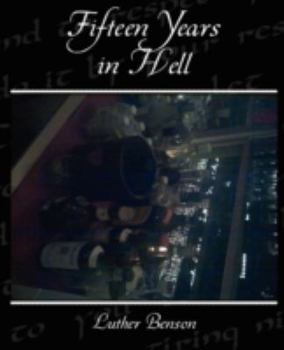 Paperback Fifteen Years in Hell Book