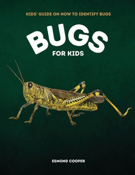 Bugs for Kids
