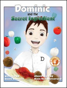 Hardcover Dominic and the Secret Ingredient Book