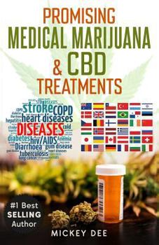 Paperback Promising Marijuana and CBD Medical Treatments Book