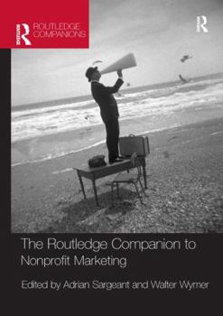 The Routledge Companion to Nonprofit Marketing - Book  of the Routledge Companions